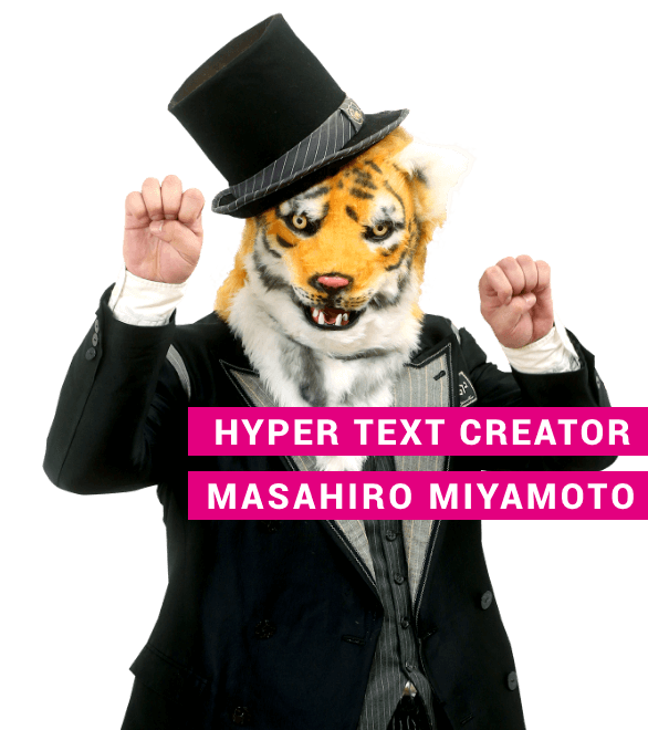 HYPER TEXT CREATOR MASAHIRO MIYAMOTO